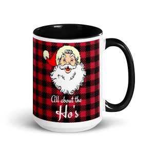 All about the Ho's mug
